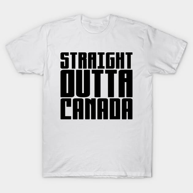 Straight Outta Canada T-Shirt by colorsplash